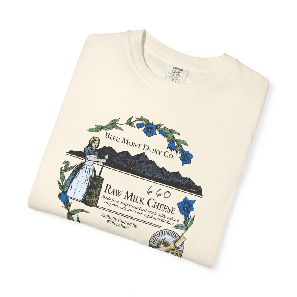 "Made with Love" The Original Bleu Mont Dairy  Raw Milk Cheese Label T-Shirt